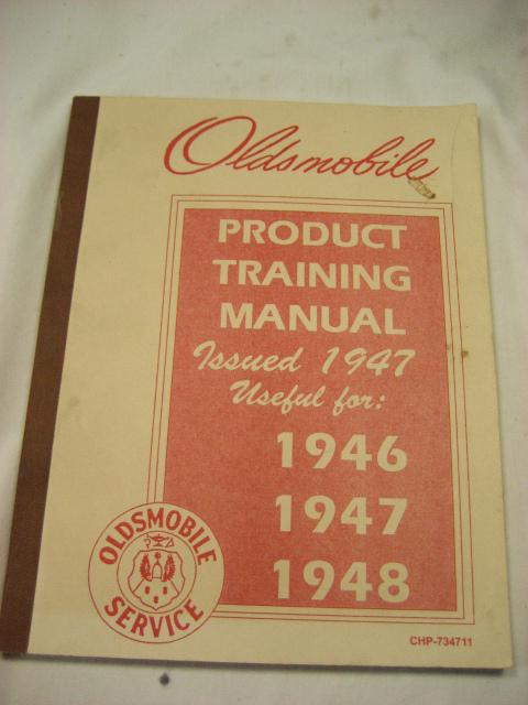 Vintage1946 47 48 oldsmobile product training manual issued 1947 