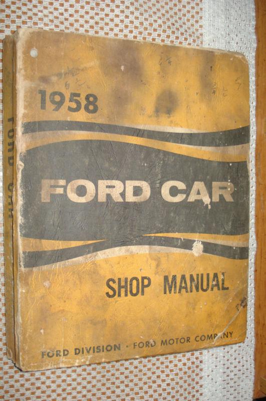 1958 ford car shop manual original service book repair