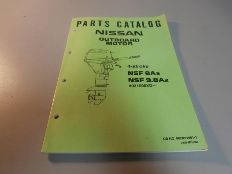 Nissan marine nsf8a2 nsf9.8a2 outboard motor parts catalog manual 002n21051-1