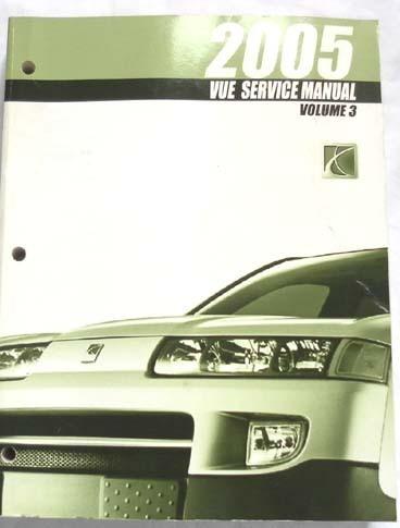 2005 saturn vue service repair manual volume 3