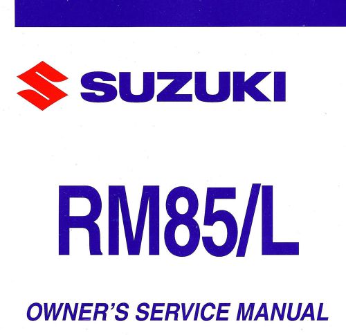 2007 suzuki rm85/l motocross motorcycle owners service manual -rm 85 l-rm85 k7