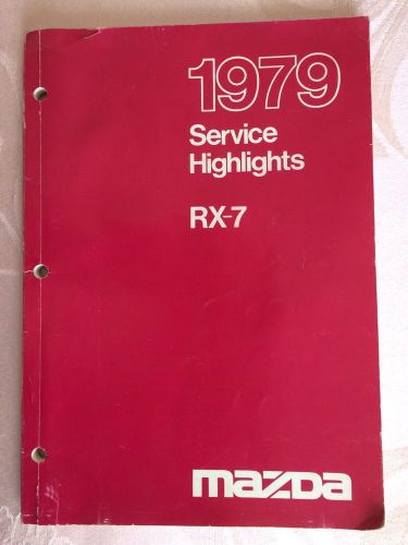 1979 mazda rx-7 service highlights manual 3034-10-78c le-fuc 9999-95-022f 79