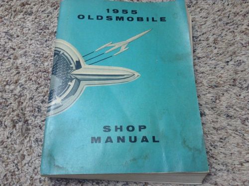 Vintage 1955 oldsmobile shop manual car manula repair book