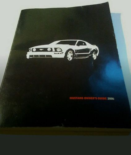 Oem 2006 ford mustang - owners manual