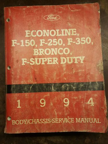 1994 ford f-150 250 350 truck bronco super duty service shop manual body