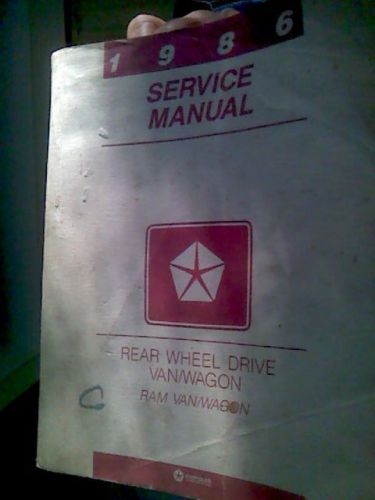 1986 ram van/wagon rear wheel drive service manual chrysler corporation