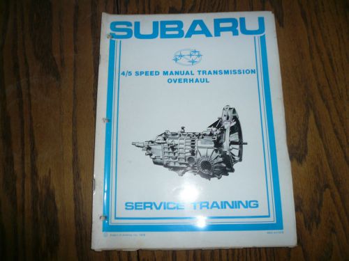 1978 subaru 4/5 speed manual transmission overhaul - service training