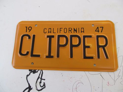 1947 packard california license plate (1) &#034;19  clipper   47&#034; souvenir y/b