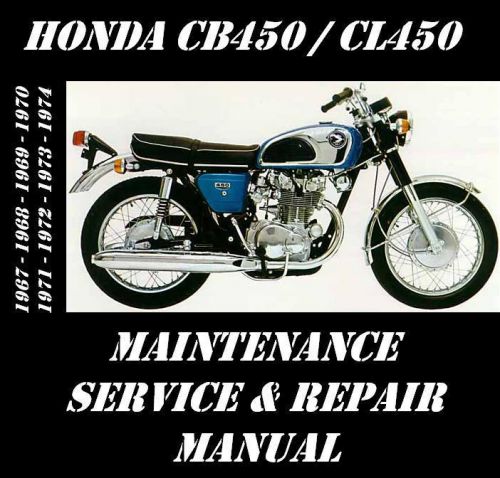 Honda cb450 cl450 cb cl 450 maintenance tune-up service repair rebuild manual