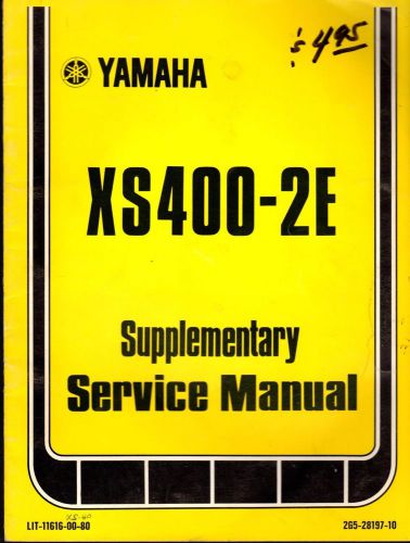 1978 yamaha motorcycle xs400-2e service manual supplement lit-11616-00-80  (472)