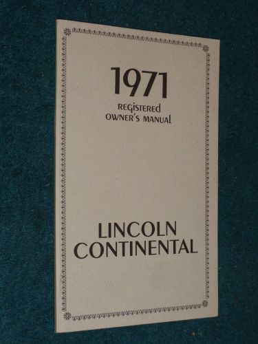 1971 lincoln continental owner&#039;s manual / original guide book!