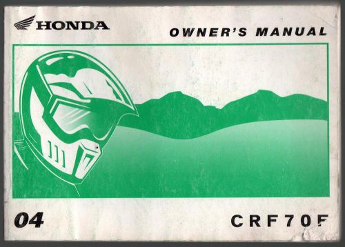 2004 honda motorcycle crf 70f owners manual