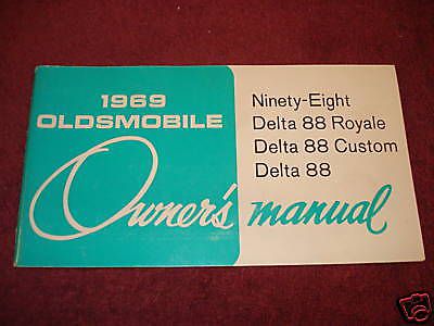 1969 oldsmobile ninety-eight &amp; 88 models owner&#039;s manual / original! / good cond