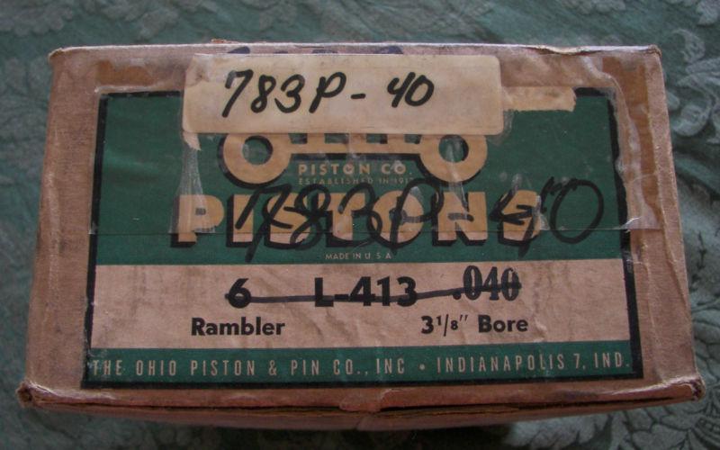 Ohio piston co. nash rambler 6 cylinder l-413 0.040 3 1/8 bore nos 783p-40