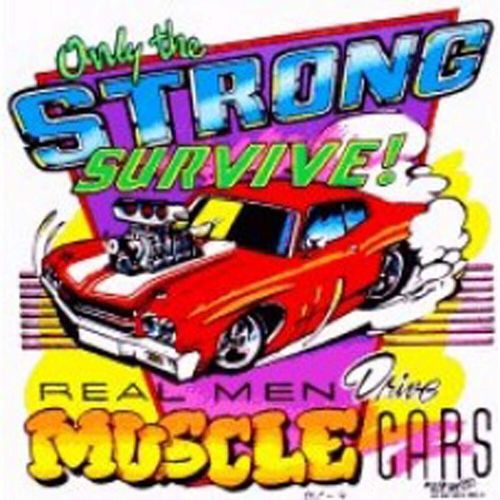 Only the strong survive 70 chevelle  small,medium,large or xl gm 948