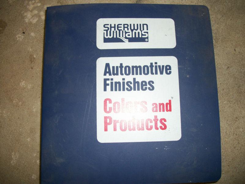 Sherwin williams automotive finishes colors and products manual 1972 - 1993