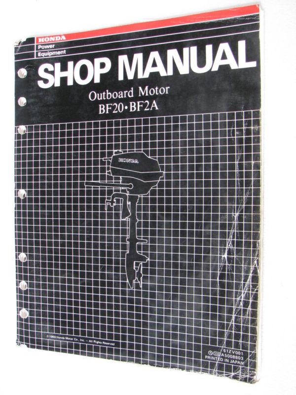 Honda genuine shop service manual bf20 bf2a bf 20 2 a