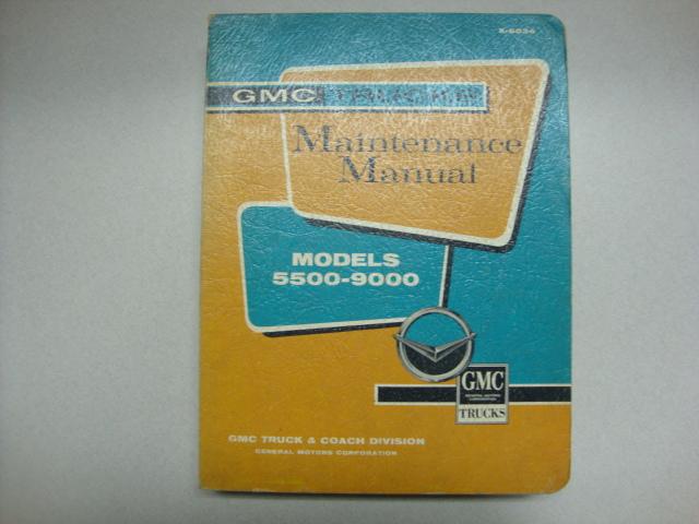 Factory original 1961 gmc truck maintenance manual models 5500-9000