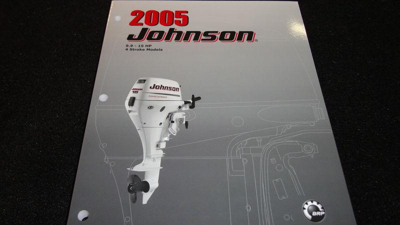 2005 johnson service manual 9.9-15 4-stroke #5005990 outboard boat motor repair