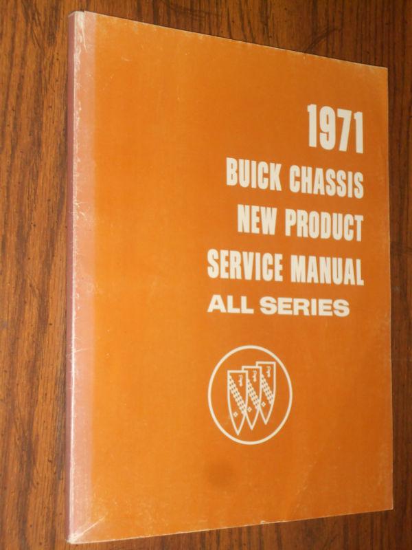 1971 buick early shop manual / preliminary shop book / all models / original