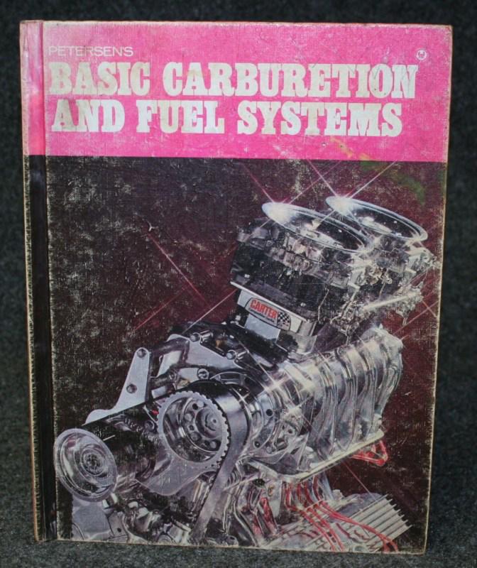 Petersens basic carburetion and fuel systems 