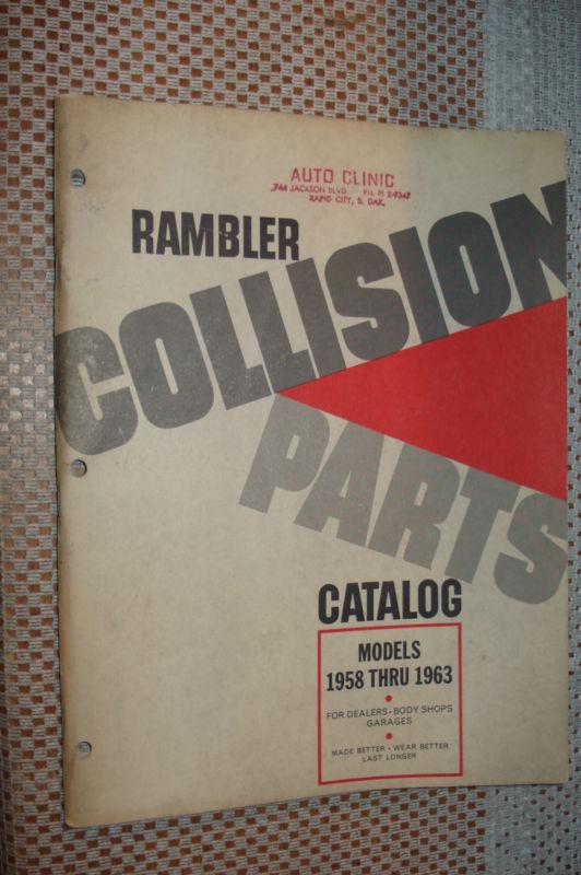 1958-1963 rambler collision parts book original amc list catalog 62 61 60 59 