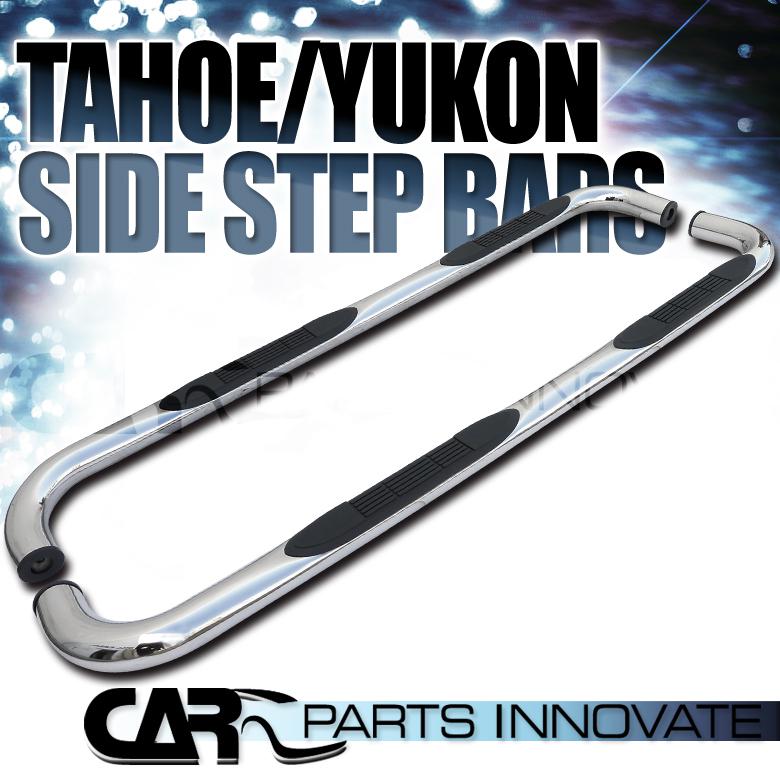 95-99 chevy tahoe gmc yukon 4dr 3" polished stainless steel side step nerf bars