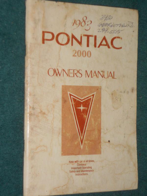 1983 pontiac 2000 owners manual / used original guide book!