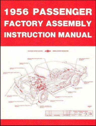 1956 chevrolet passenger car factory assembly instruction manual