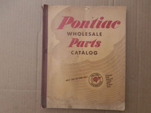 Vintage original pontiac wholesale parts catalog 1930s-1952