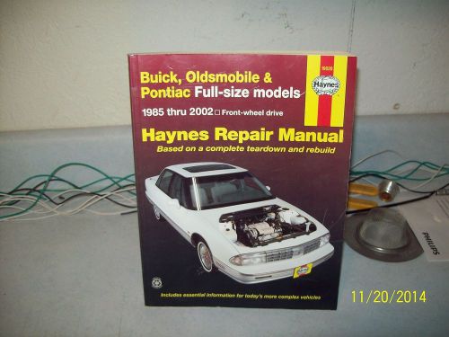 Haynes buick,oldsmobile and pontiac-full size models-1985 thru 2002 fwdrive used