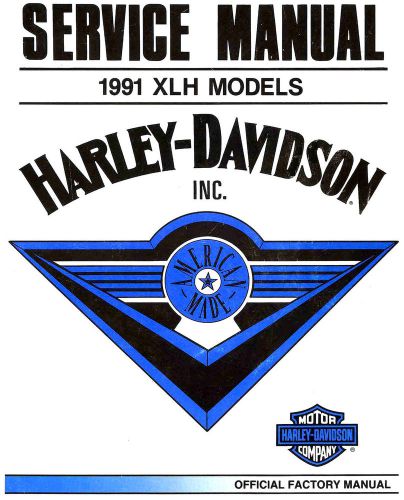 1991 harley-davidson xlh sportster models service manual -xlh 883-xlh 1200