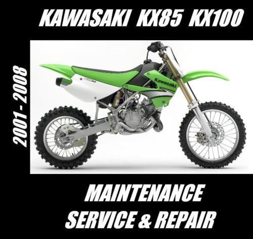 Kawasaki kx85 kx100 kx 85 100 maintenance tune-up service repair rebuild manual