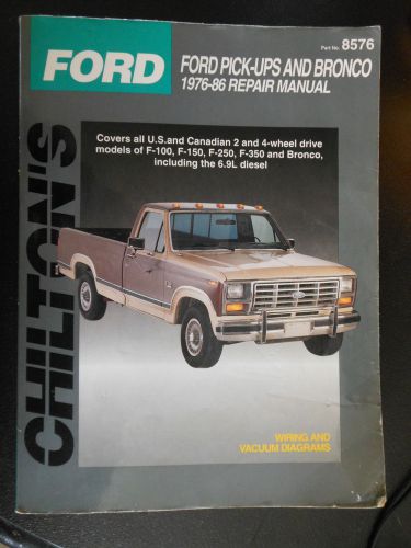 Chilton&#039;s ford pick-ups and bronco 1976-86 repair manual (8576) 26662