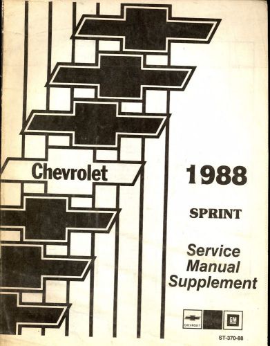 Chevrolet 1988 sprint service manual supplement, st-370-88