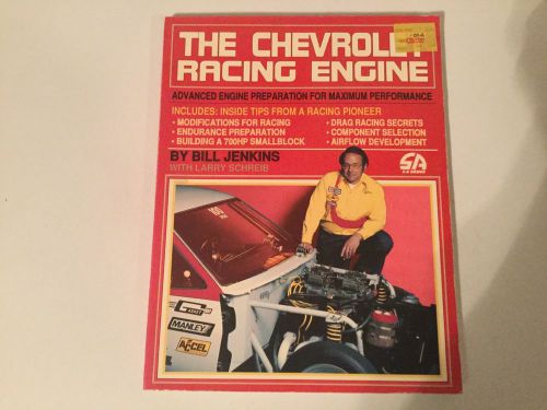 The chevrolet racing engine by bill jenkins &amp; larry schreib 1988 edition