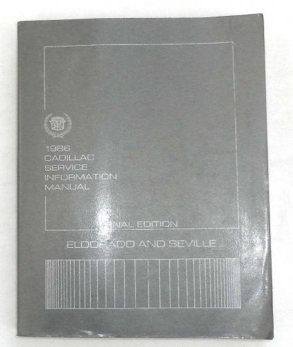 1986 cadillac eldorado and seville service repair manual original