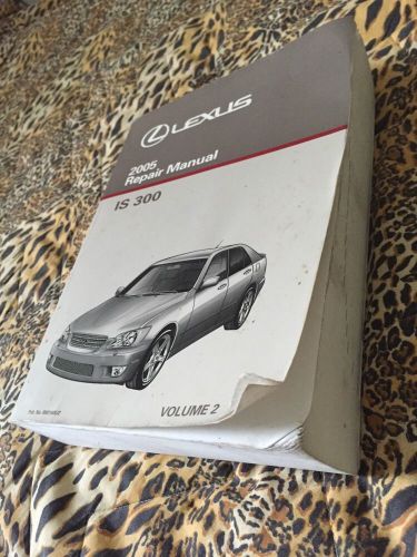 2005 lexus is300 is 300 repair manual  volume 2 shop service oem same day shippi