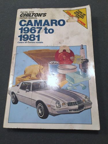 Chiltons repair manual camaro 6735 paperback book 1967 to 1981 all models