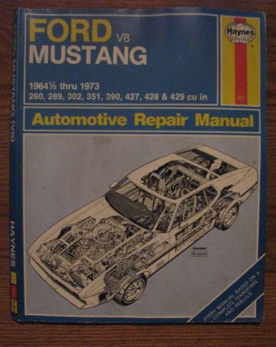 64 1/2 -73 ford mustang haynes repair manual