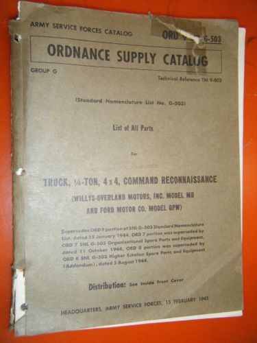 1945 willys model mb &amp; ford gpw 1/4 ton 4x4 command reconnaissance parts catalog