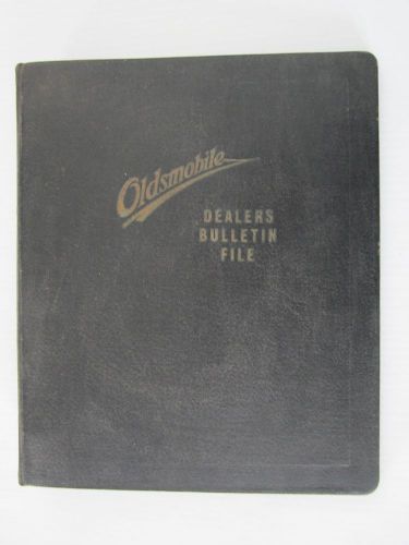 Vintage/antique oldsmobile advertising dealers bulletin file binder parts manual