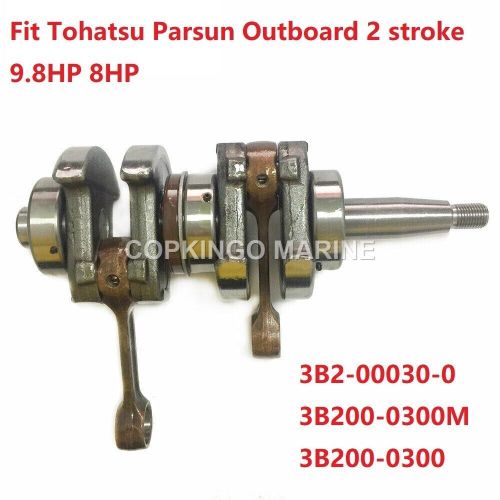 Crankshaft assy for tohatsu outboard 2t 8hp 9.9hp parsun engine 3b2-00030-0