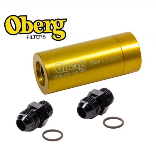 Oberg fuel safety check valve gold with #10 an o-ring fittings