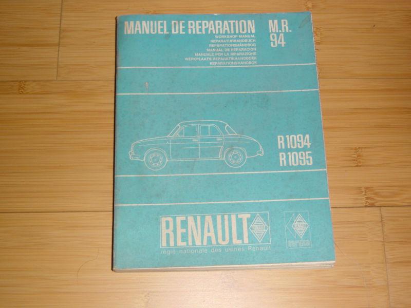 Renault dauphine r1094 & r1095 a complete repair and technical manual