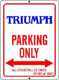 Triumph spitfire tr3 tr4 tr5 tr6 tr7 parking only sign 9x12 metal #1