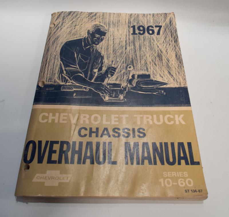 1967 67 chevrolet chevy truck chassis overhaul manual c k 10 20 30 -60 2 & 4 wd