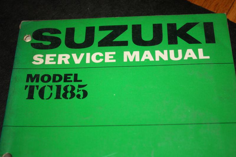 Nos suzuki tc185 service manual 