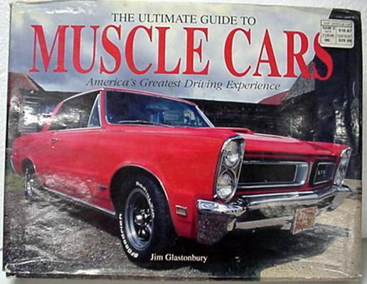 Ultimate guide to muscle cars by  jim glastonbury