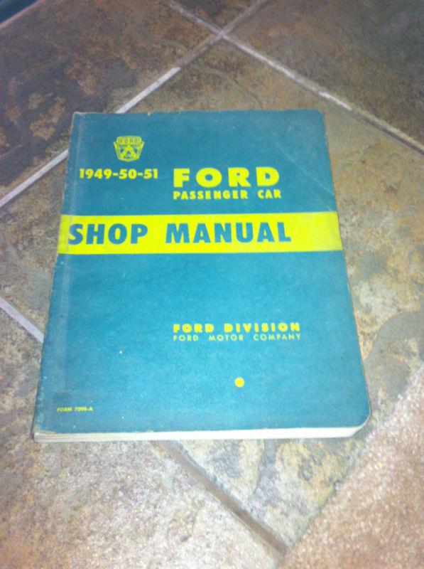 1949-1951 ford f-series trucks shop manual